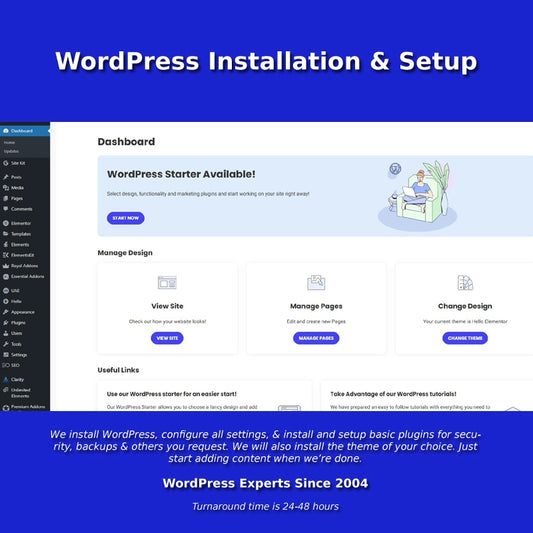 WordPress Installation & Setup - Ready For You To Start Your Website